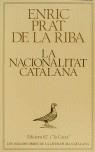 NACIONALITAT CATALANA, LA | 9788429714531 | PRAT DE LA RIBA, ENRIC