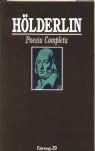 HOLDERLIN POESIA COMPLETA | 9788471753441 | HOLDERLIN, FRIEDRICH