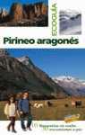 PIRINEO ARAGONES ECOGUIA | 9788481659382 | VIÑUALES, EDUARDO