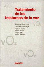 TRATAMIENTO DE LOS TRASTORNOS DE VOZ | 9788445803844 | MORRISON, MURRAY ; RAMMAGE, LINDA