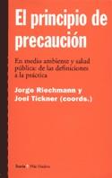 PRINCIPIO DE PRECAUCION, EL | 9788474265811 | RIECHMANN, JORGE
