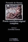 POESIA CASTELLANA ORIGINAL COMPLETA | 9788437605098 | HERRERA, FERNANDO DE