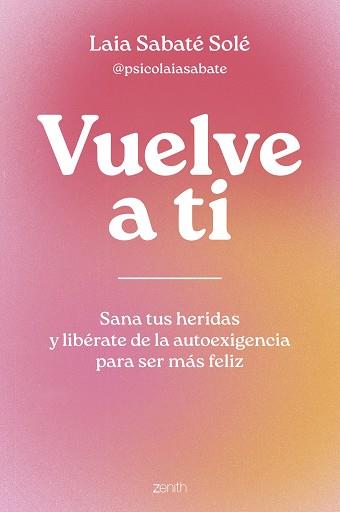 VUELVE A TI | 9788408286950 | SABATÉ SOLÉ, LAIA