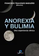 ANOREXIA Y BULIMIA UNA EXPERIENCIA CLINICA | 9788479785475 | TINAHONES MADUE¥O, FRANCISCO J.