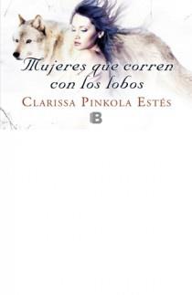 MUJERES QUE CORREN CON LOS LOBOS (LIBRINOS) | 9788498726640 | ESTES, CLARISSA PINKOLA