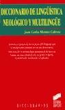 DICCIONARIO DE LINGUISTICA NEOLOGICO Y MULTILINGUE | 9788477385004 | MORENO CABRERA, JUAN CARLOS