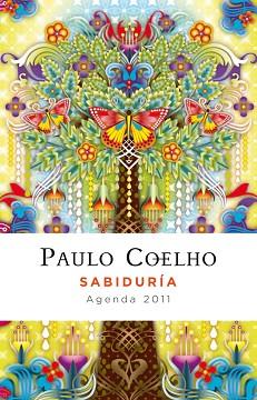 AGENDA PAULO COELHO 2011 SABIDURIA | 9788408093022 | COELHO, PAULO