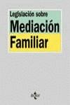 LEGISLACION SOBRE MEDIACION FAMILIAR (2003) | 9788430939756 | LOPEZ GONZALEZ, ROCIO