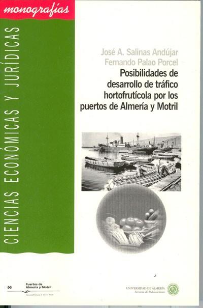 POSIBILIDADES DE DESARROLLO DE TRAFICO HORTOFRUTICOLA | 9788482405452 | SALINAS ANDUJAR, JOSE A.