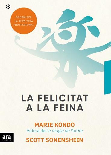 LA FELICITAT A LA FEINA | 9788417804497 | KONDO, MARIE / SONENSHEIN, SCOTT