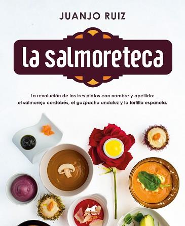 LA SALMORETECA | 9788418045189 | RUIZ, JUANJO