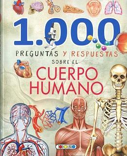 1000 PREGUNTAS Y RESPUESTAS SOBRE EL CUERPO HUMANO | 9788490379677 | VV.AA.