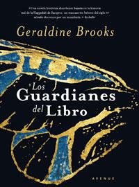 GUARDIANES DEL LIBRO LOS | 9788498672954 | BROOKS, GERALDINE