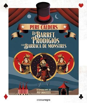 EL BARRET PRODIGIÓS I LA BARRACA DE MONSTRES | 9788416605323 | CALDERS ROSSINYOL, PERE