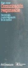 COMUNICACION RESPONSABLE | 9788434412743 | AZNAR, HUGO