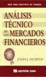 ANALISIS TECNICO DE LOS MERCADOS FINANCIEROS | 9788480884426 | MURPHY, JOHN J.