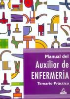 MANUAL AUXILIAR DE ENFERMERIA TEMARIO PRACTICO | 9788488834560 | ANIA PALACIO, JOSE MANUEL