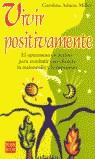 VIVIR POSITIVAMENTE | 9788479276195 | MILLER, CAROLINE ADAMS