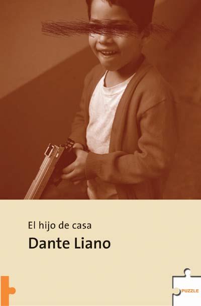 HIJO DE CASA EL | 9788496525139 | LIANE, DANTE