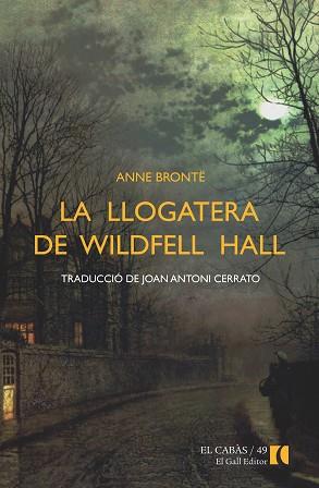 LLOGATERA DE WILDFELL HALL | 9788492574964 | BRONTK, ANNE