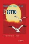 ESTIU CONTE PER LLEGIR AL SOL, L' | 9788448911126 | VALIOS BUÑUEL, IGNASI