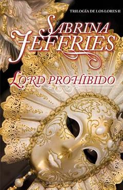 LORD PROHIBIDO | 9788496575929 | JEFFRIES, SABRINA