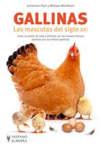 GALLINAS : LAS MASCOTAS DEL SIGLO XXI | 9788425517501 | PAUL, JOHANNES