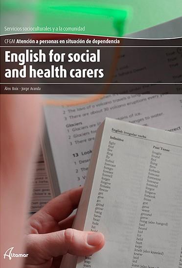 ENGLISH FOR SOCIAL AND HEALTH CARERS | 9788416415007 | A. BOIX, J. ARANDA