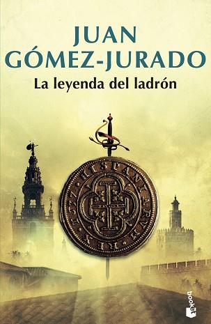 LA LEYENDA DEL LADRÓN | 9788408195214 | GÓMEZ-JURADO, JUAN