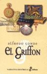 GRIFFON, EL | 9788435060080 | CONDE, ALFREDO