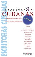 ESCRITORAS CUBANAS LA MEMORIA HECHIZADA | 9788474266122 | CAMARA, MADELINE (COMP.)