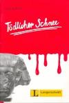 TODLICHER SCHNEE (LEKT2) | 9783468496806 | FELIX & THEO