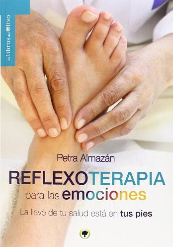 REFLEXOTERAPIA PARA EMOCIONES | 9788494322921 | ALMAZAN, PETRA