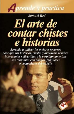 ARTE DE CONTAR CHISTES E HISTORIAS | 9788479274290 | RED, SAMUEL