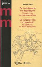 DE LA RESISTENCIA Y LA DEPORTACIÓN. 50 TESTIMONIOS DE MUJERES ESPAÑOLAS / DE LA | 9788439393436 | CATALÀ PALLEJÀ, NEUS