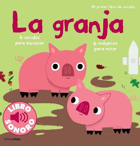 LA GRANJA. LIBRO DE SONIDOS | 9788408120650 | BILLET, MARION