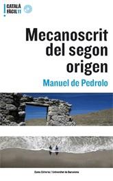 MECANOSCRIT DEL SEGON ORIGEN | 9788497662406 | ADELAIS DE PEDROLO FABREGAT/MANUEL DE PEDROLO MOLINA