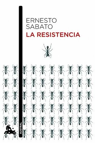 LA RESISTENCIA | 9788432209598 | ERNESTO SABATO