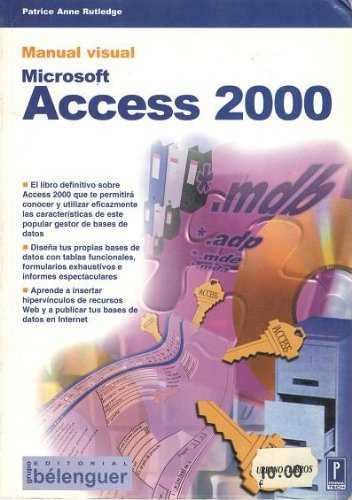 MICROSOFT ACCESS 2000 MANUAL VISUAL | 9788495281029 | RUTLEDGE, PATRICE ANNE