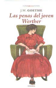 PENAS DEL JOVEN WERTHER | 9788417726041 | JOHANN WOLFGANG GOETHE