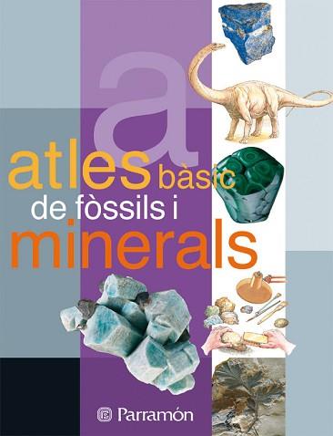 ATLES BASICS DE FOSSILS I MINERALS | 9788434225671 | TOLA, JOSE