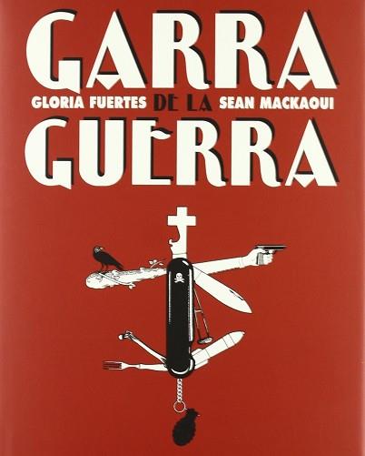 GARRA DE LA GUERRA | 9788493200428 | FUERTES, GLORIA