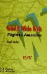 WORLD WIDE WEB PAGINAS AMARILLAS | 9788448107956 | SANCHEZ, DANIEL