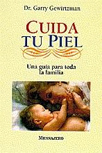 CUIDA TU PIEL | 9788427121171 | GEWIRTZMAN, GARRY