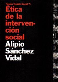 ETICA DE LA INTERVENCION SOCIAL | 9788449307713 | SANCHEZ VIDAL, ALIPIO