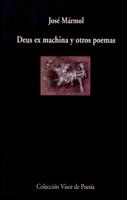 DEUS EX MACHINA Y OTROS POEMAS | 9788475229867 | MARMOL, JOSE