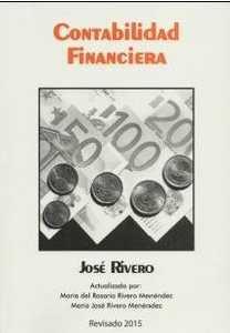 CONTABILIDAD FINANCIERA | 9788415276432 | RIVERO ROMERO, JOSE / RIVERO MENENDEZ, MARIA DEL ROSARIO / RIVERO MENENDEZ, MARIA JOSE