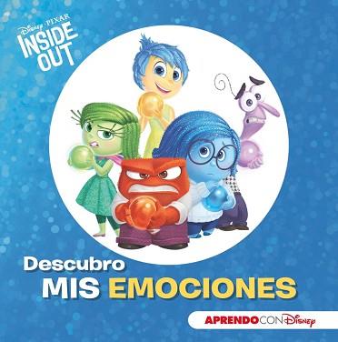 INSIDE OUT. DESCUBRO MIS EMOCIONES CON DISNEY | 9788416548149 | DISNEY