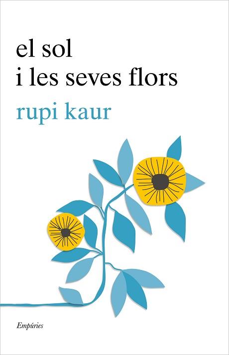 SOL I LES SEVES FLORS | 9788417016456 | KAUR, RUPI