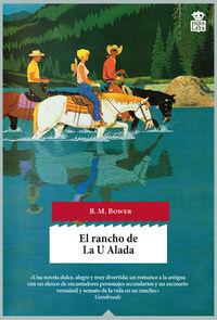 EL RANCHO DE LA U ALADA | 9788494280528 | BERTHA MUZZY SINCLAIR